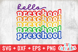 Hello Preschool | Back to School | SVG Cut File