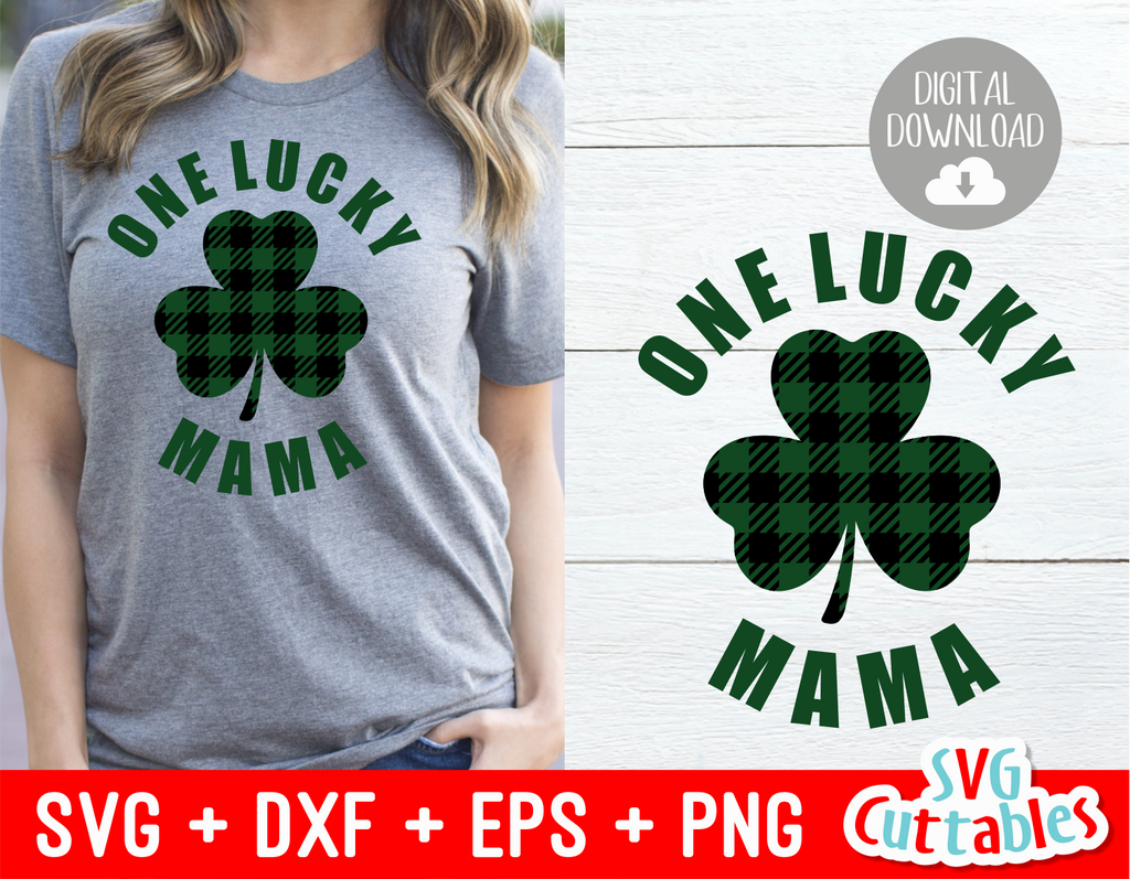 One Lucky Mama | St. Patrick's Day Cut File