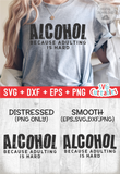Alcohol Because Adulting Is Hard | Drinking SVG Cut File