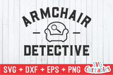 Armchair Detective | True Crime SVG Cut File