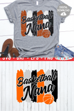 Basketball Nana | SVG Cut File