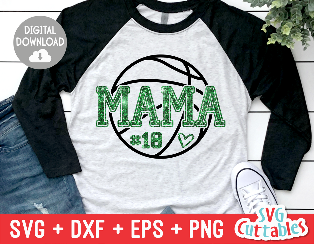 Basketball Mama | SVG Cut File