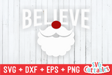 Believe  | Christmas  Cut File
