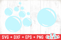 Bubbles  | SVG Cut File