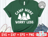 Camp More Worry Less  | SVG Cut File