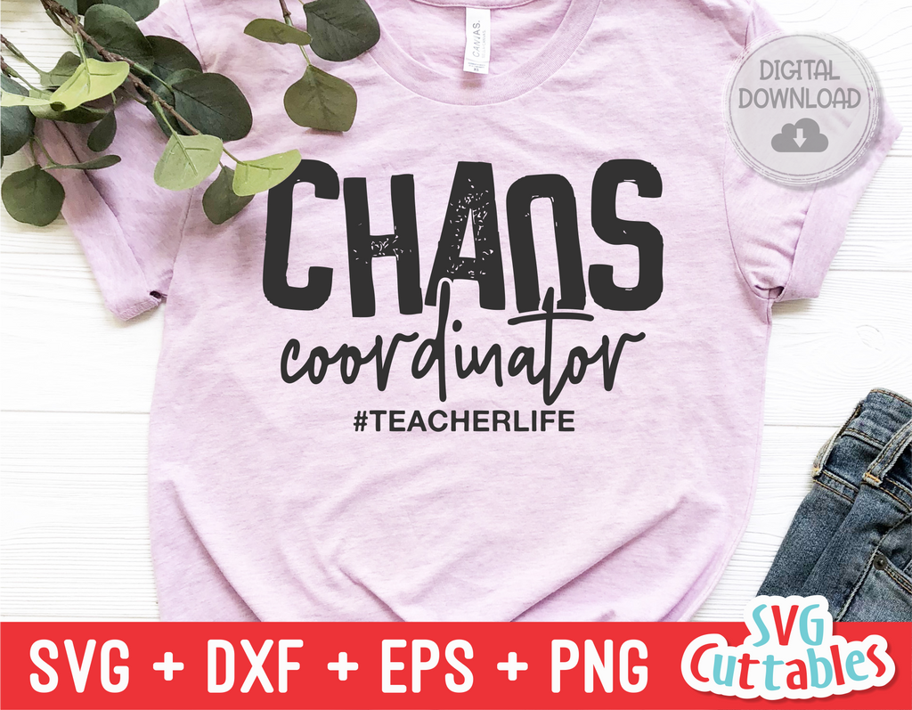 Chaos Coordinator | Teacher SVG Cut File