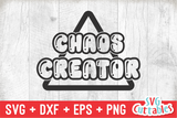 Chaos Creator | Toddler SVG Cut File