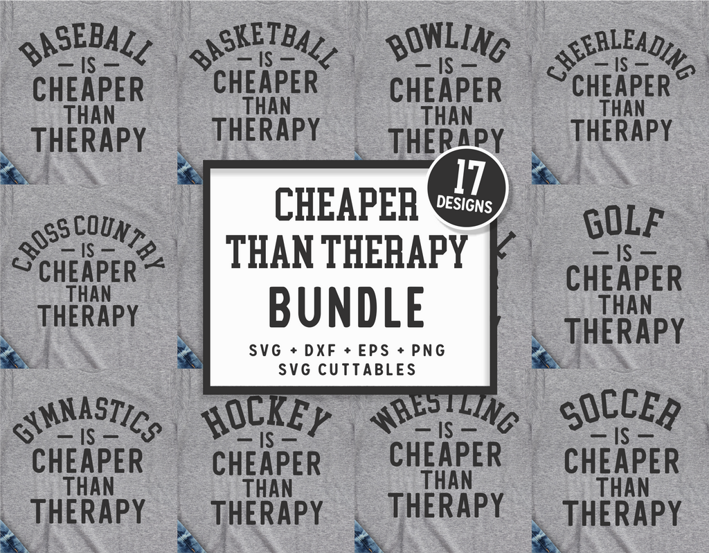 Cheaper Than Therapy Bundle | SVG Cut Files
