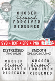 Chosen Blessed Forgiven Redeemed | SVG Cut File