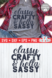 Funny SVG Cut File |  Classy Crafty And Hella Sassy