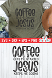 Coffee Gets Me Started   | Coffee svg Shirt Design