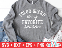 Color Guard Is My Favorite Season | Color Guard SVG