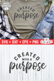 Created With A Purpose  |  SVG Cut File