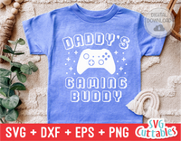 Daddy's Gaming Buddy | Toddler SVG Cut File