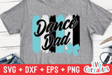 Dance Dad Brush Strokes | SVG Cut File