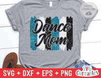 Dance Mom | Dance svg Cut File