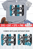 Dance Mom | Dance svg Cut File