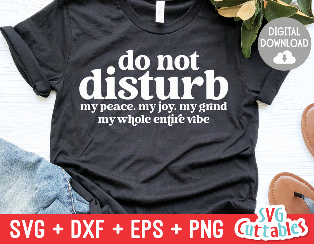 Do Not Disturb | SVG Cut File