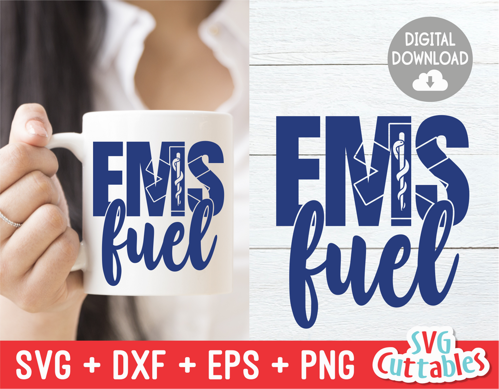 EMS Fuel | SVG Cut File