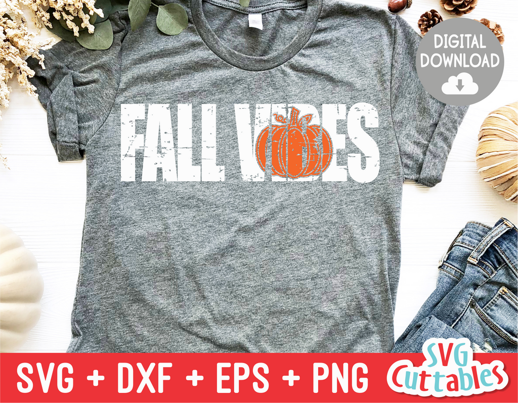 Fall Vibes | Autumn | Fall Cut File