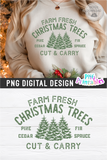 Farm Fresh Christmas Trees | Sublimation PNG