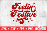 Feelin Festive   | Free Cut File