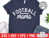 Football Mama | Football Cut File