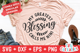 My Greatest Blessings Call Me Nini | Mother's Day | SVG Cut File