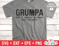 Grumpa  | Father's Day | SVG Cut File