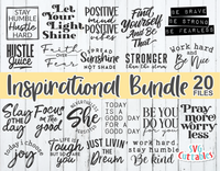 Inspirational / Motivational Bundle  SVG Cut Files