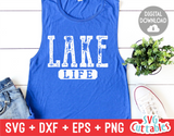 Lake Life | Lake | SVG Cut File