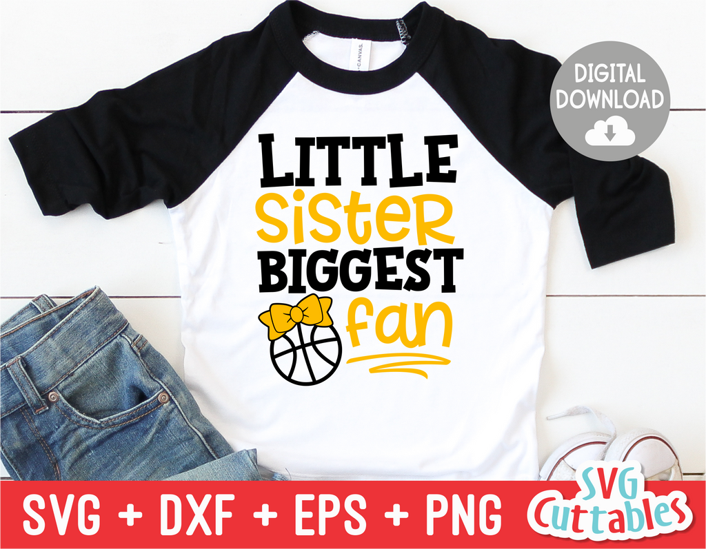 Little Sister Biggest Fan | Basketball SVG Cut File