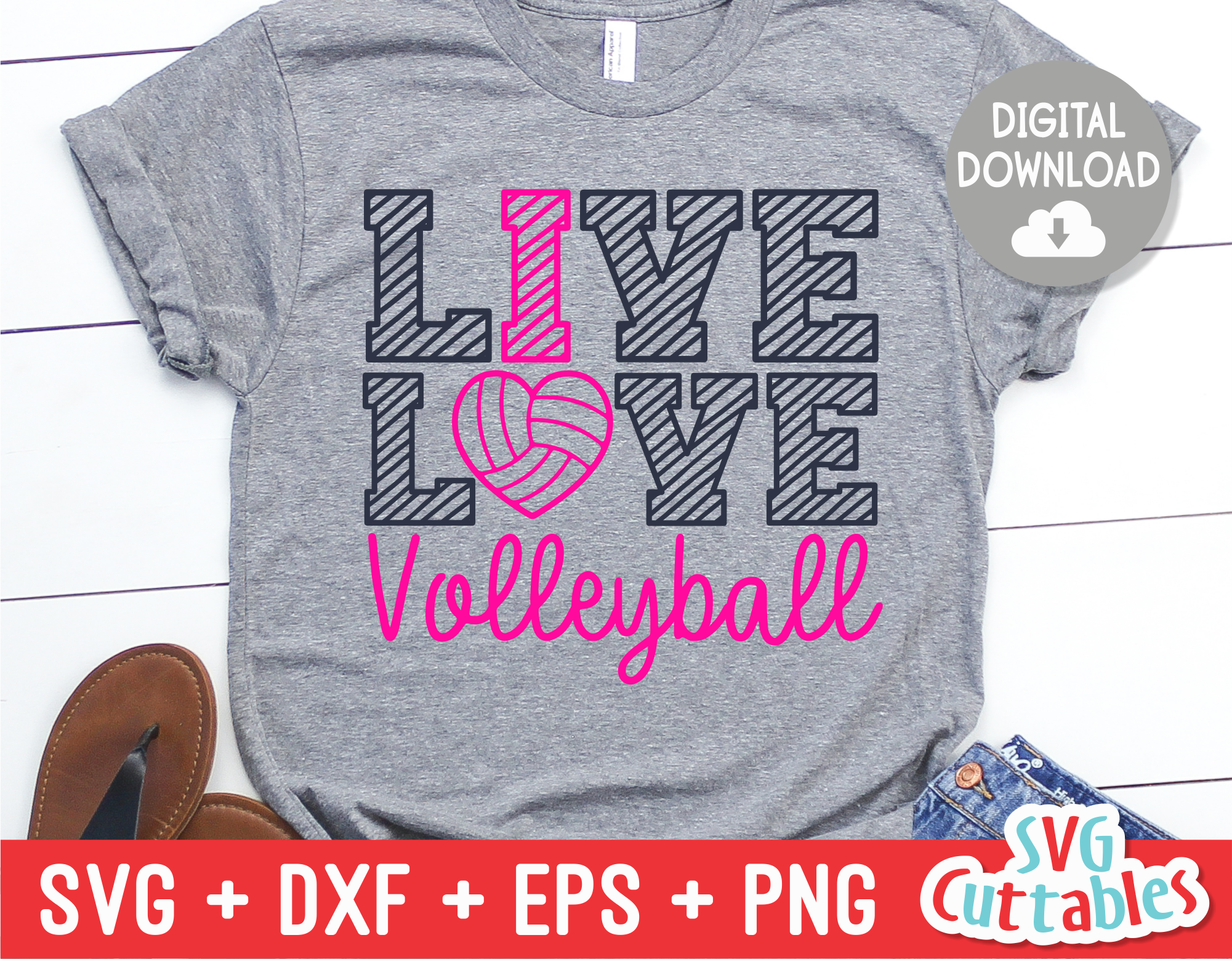 Live Love Volleyball SVG Cut File svgcuttablefiles