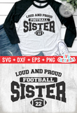 Loud And Proud Football Sister | SVG Cut File
