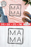 Mama  | Mom SVG Cut File