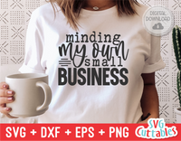 Minding My Own Small Business | Small Business SVG