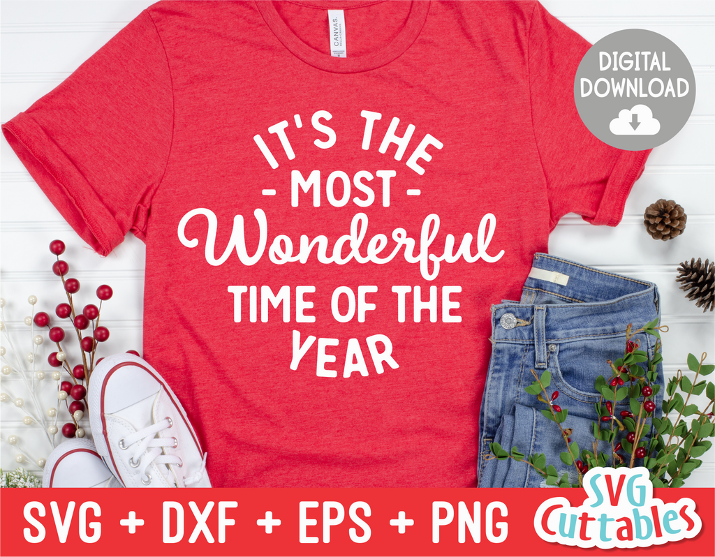 It's The Most Wonderful Time Of The Year  | Cut File