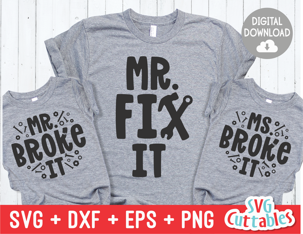 Mr. Fix It | Father's Day | SVG Cut File