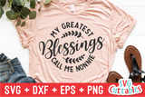 My Greatest Blessings Call Me | Mother's Day | SVG Bundle