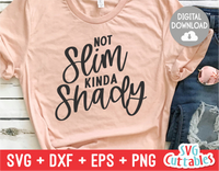 Not Slim Kinda Shady  | SVG Cut File