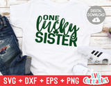 One Lucky Sister | St. Patrick's Day Cut File