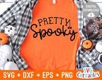 Pretty Spooky | Halloween SVG Cut File