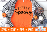 Pretty Spooky | Halloween SVG Cut File