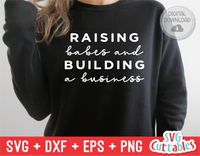 Raising Babes And Building A Business | Small Business SVG