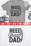 Reel Great Dad  | Father's Day | SVG Cut File