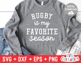 Rugby Is My Favorite Season | Rugby Cut File