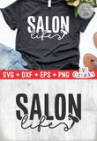 Salon Life | Hairdresser SVG Cut File