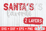 Santa's Favorite | Christmas Cut File