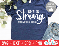 She Is Strong  |  SVG Cut File