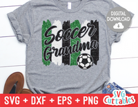 Soccer Grandma svg - Soccer Cut File